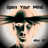 Alex FP open your mind